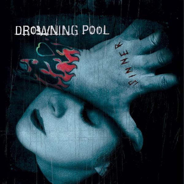 

Drowning Pool Drowning Pool - Sinner