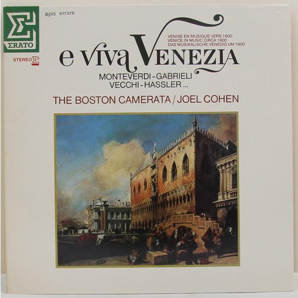 Винтажная виниловая пластинка E VIVA VENEZIA (VENISE EN MUSIQUE VERS 1600) (BOSTON CAMERATA)