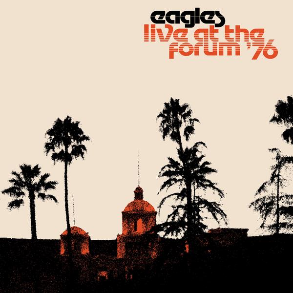 Eagles Eagles - Live At The Forum /'76 (2 Lp, 180 Gr) (уценённый Товар)