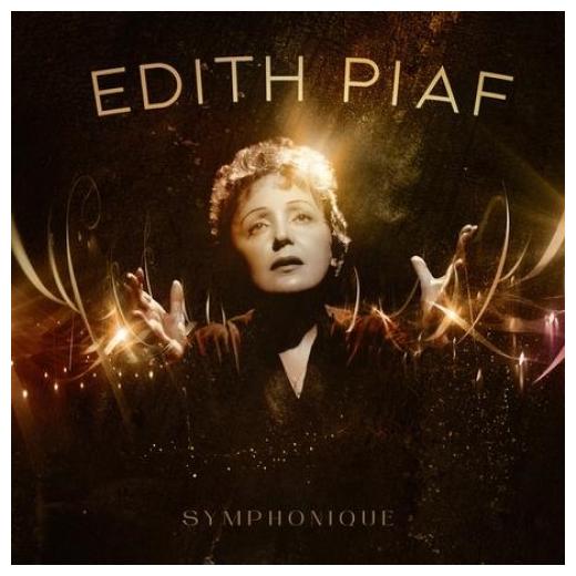 Edith Piaf Edith Piaf - Symphonique audiocd edith piaf 100 anniversaire 2cd compilation stereo