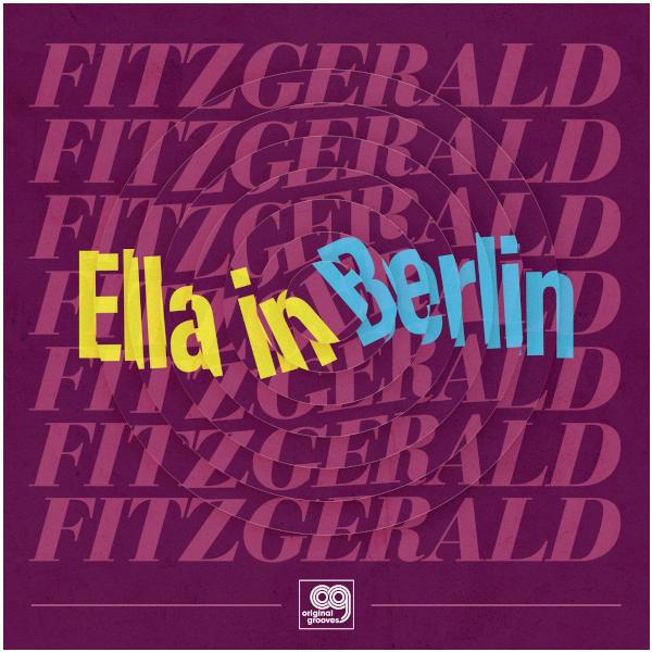 Ella Fitzgerald Ella Fitzgerald - Ella In Berlin: Mack The Knife, Summertime (limited, Single) компакт диски pablo records ella fitzgerald take love easy cd