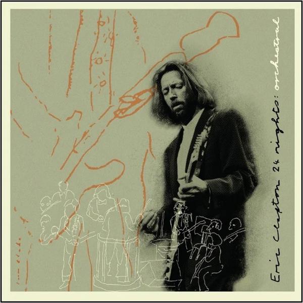 Eric Clapton Eric Clapton - 24 Nights: Orchestral (3 Lp, 180 Gr)