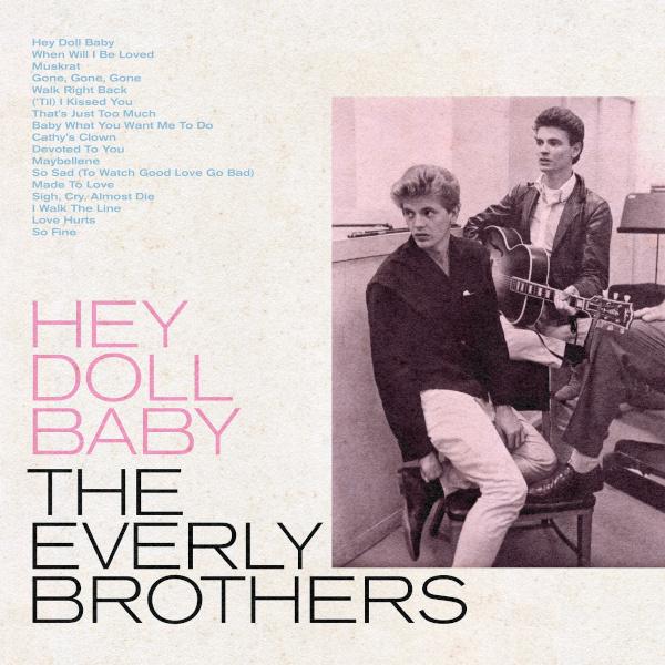 warner music the everly brothers hey doll baby coloured vinyl lp Everly Brothers Everly Brothers - Hey Doll Baby (limited, Colour)