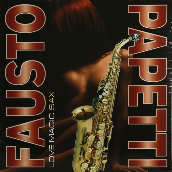 виниловая пластинка papetti fausto love magic sax lp Fausto Papetti Fausto Papetti - Love Magic Sax
