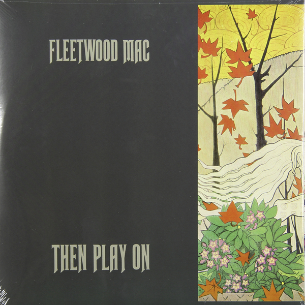 виниловые пластинки reprise records fleetwood mac then play on lp Fleetwood Mac Fleetwood Mac - Then Play On