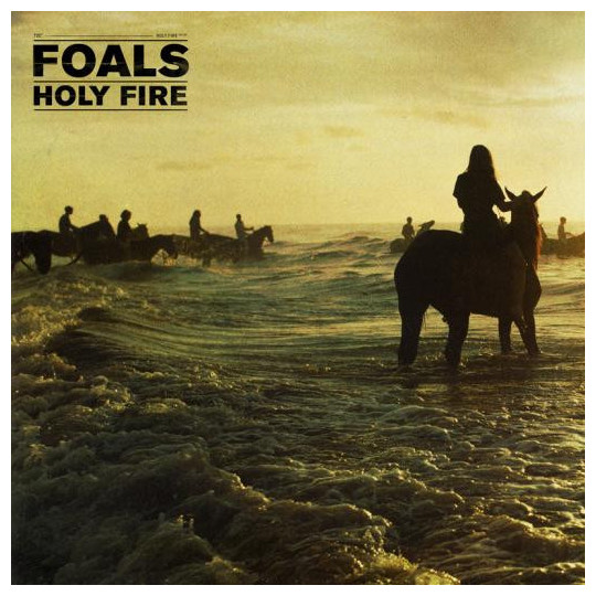 FOALS FOALS - Holy Fire foals collected reworks