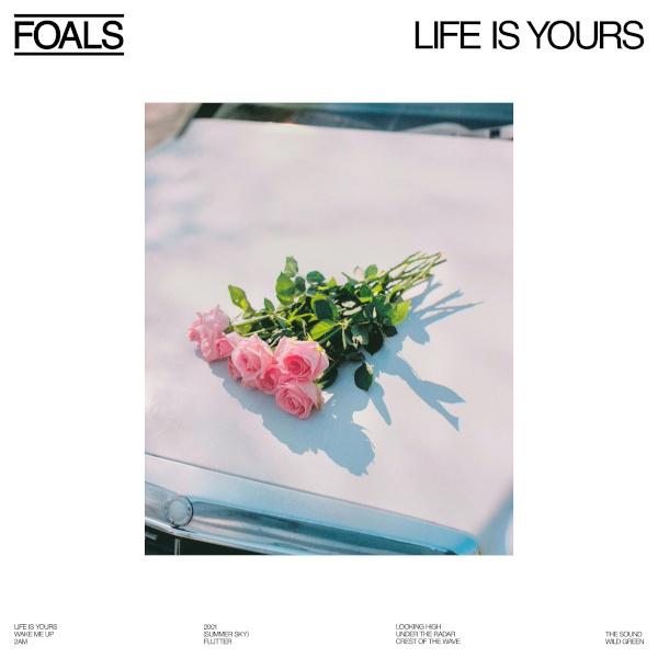FOALS FOALS - Life Is Yours foals foals life is yours limited colour white