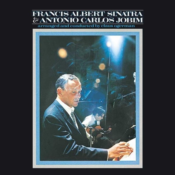 Frank Sinatra Frank Sinatra - Francis Albert Sinatra And Antonio Carlos Jobim frank j fabozzi capital budgeting theory and practice