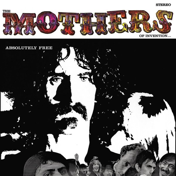 Frank Zappa Frank Zappa - Absolutely Free (2 LP) frank zappa i m the slime montana