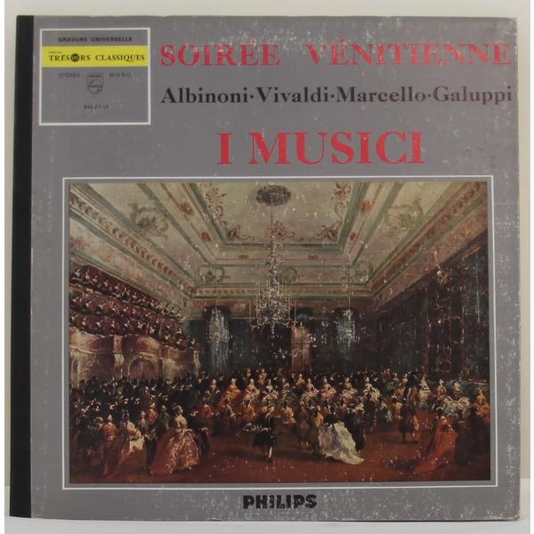 Винтажная виниловая пластинка ALBINONI, VIVALDI, MARCELLO, GALUPPI - SOIREE VENITIENNE (I MUSICI)