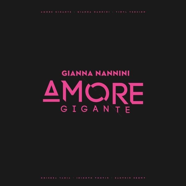 Gianna Nannini Gianna Nannini - Amore Gigante