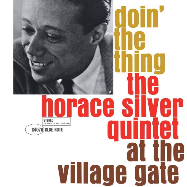 Horace Silver Horace Silver - Doin' The Thing horace walpole the letters of horace walpole earl of orford ii