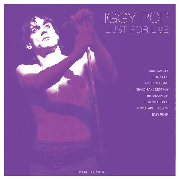 Iggy Pop Iggy Pop - Lust For Live (colour)