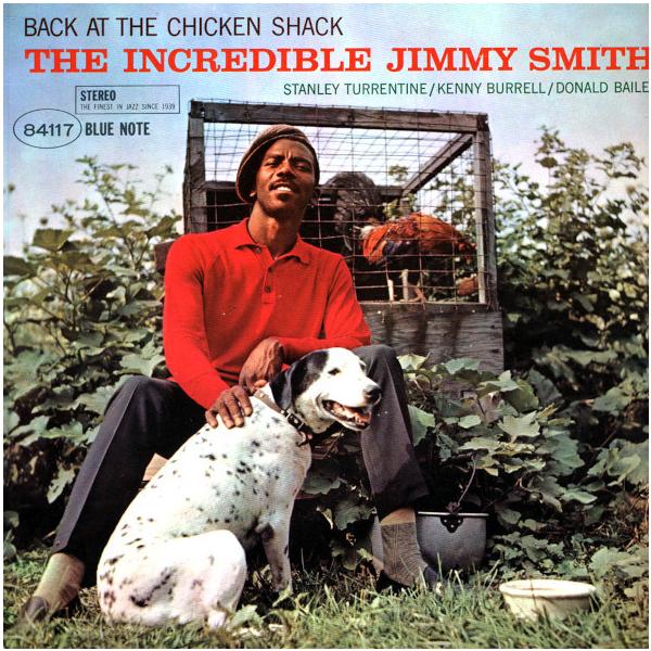 Jimmy Smith - Back At The Chicken Shack (reissue)