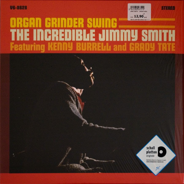 Jimmy Smith Kenny Burrell Jimmy Smith Kenny Burrell - Organ Grinder Swing