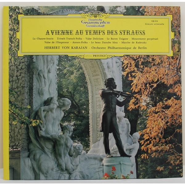 

Винтажная виниловая пластинка JOHANN STRAUSS JR., JOHANN STRAUSS SR., JOSEPH STRAUSS - A VIENNE AU TEMPS DES STRAUSS (HERBERT VON KARAJAN)
