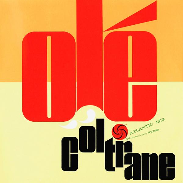 john coltrane John Coltrane John Coltrane - Ole Coltrane (limited, Colour)