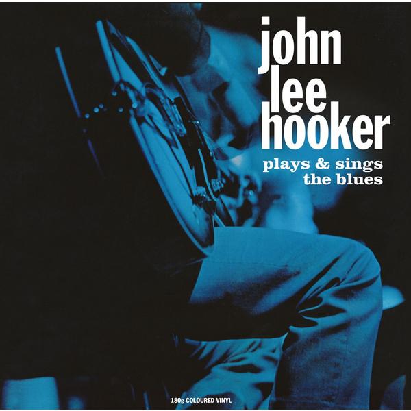 John Lee Hooker John Lee Hooker - John Lee Hooker Plays Sings The Blues (colour, 180 Gr) ray charles the genius sings the blues