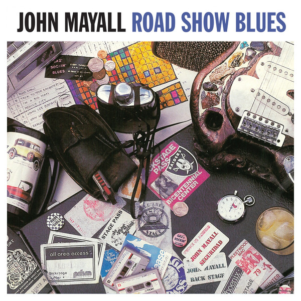 Фото - John Mayall John Mayall - Road Show Blues james axler damnation road show