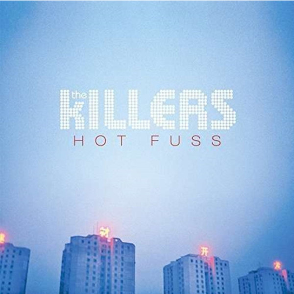 Killers Killers - Hot Fuss