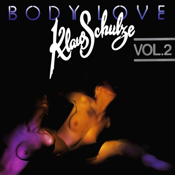 Klaus Schulze Klaus Schulze - Body Love, Vol. 2