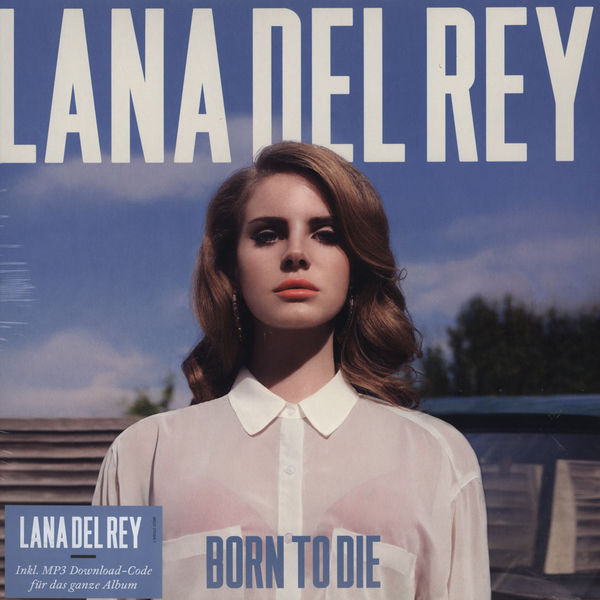 Lana Del Rey Lana Del Rey - Born To Die