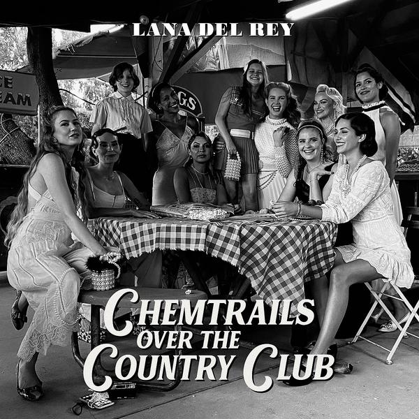 Lana Del Rey Lana Del Rey - Chemtrails Over The Country Club виниловые пластинки polydor lana del rey chemtrails over the country club lp сoloured