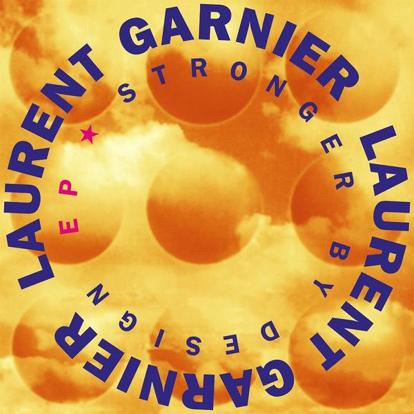 Laurent Garnier Laurent Garnier, Stronger By Design, Виниловые пластинки, Виниловая пластинка