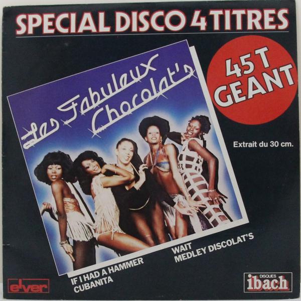 Винтажная виниловая пластинка LES FABULEUX CHOCOLAT'S - SPECIAL DISCO 4 TITRES