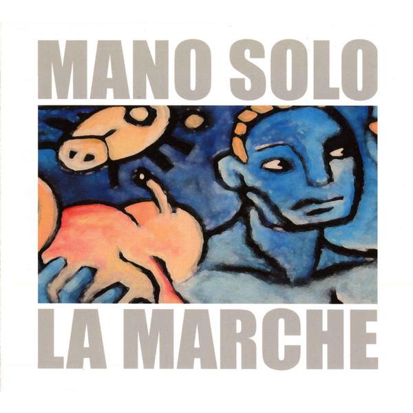 Mano Solo Mano Solo - La Marche (2 LP) компакт диски warner music solo mano 5 albums originaux 5cd