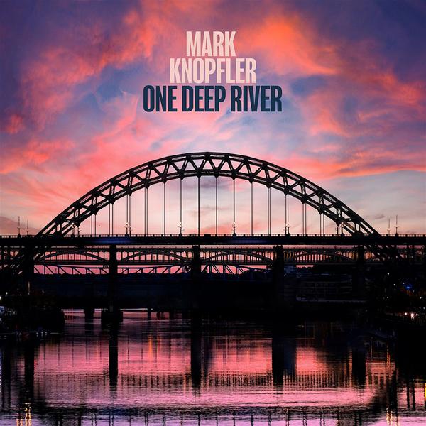 Mark Knopfler Mark Knopfler - One Deep River (45 Rpm, 2 LP)