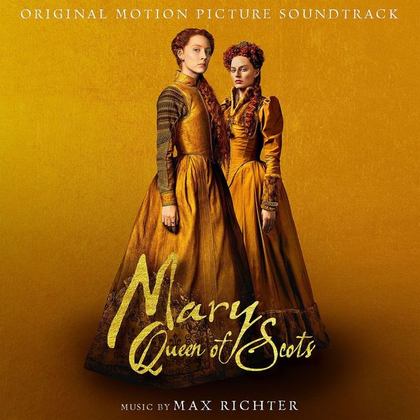 Max Richter Max Richter - Mary Queen Of Scots (2 LP)