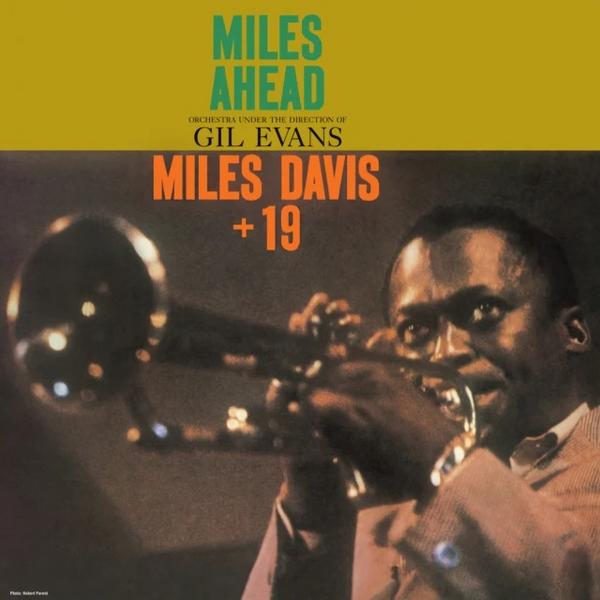 Miles Davis Miles Davis - Miles Ahead (reissue, 180 Gr) davis miles 19 gil evans miles ahead lp