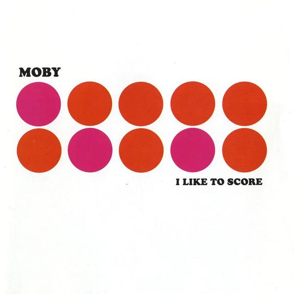 MOBY MOBY - I Like To Score (limited, Colour)