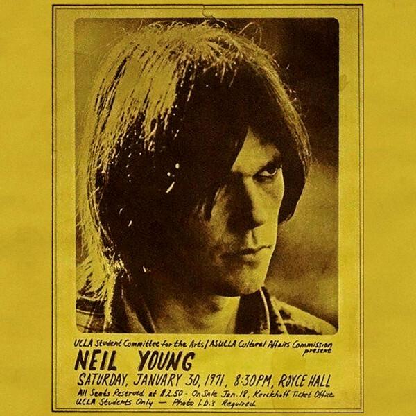 neil young Neil Young Neil Young - Royce Hall 1971