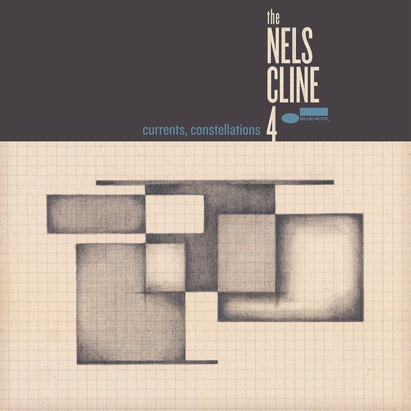 Nels Cline Nels Cline - Currents, Constellations