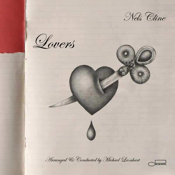 Nels Cline Nels Cline - Lovers (2 LP)