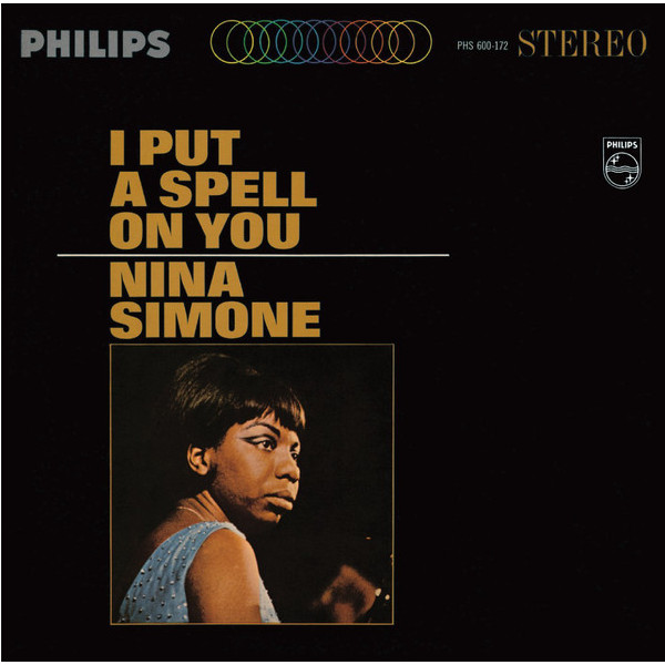 Nina Simone Nina Simone - I Put A Spell On You nina simone i put a spell on you [lp]