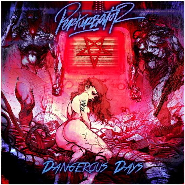 

Perturbator Perturbator - Dangerous Days (2 Lp, 180 Gr)