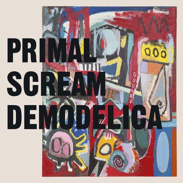 Primal Scream - Demodelica (2 Lp, 180 Gr)