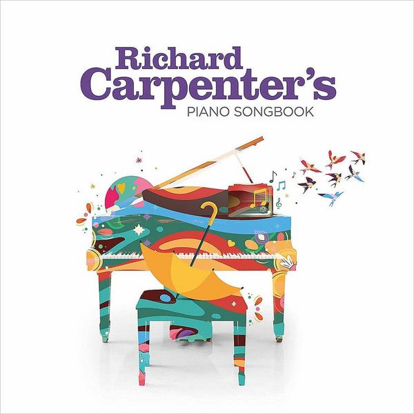 Carpenters CarpentersRichard Carpenter - Piano Songbook audiocd richard carpenter richard carpenter s piano songbook cd stereo