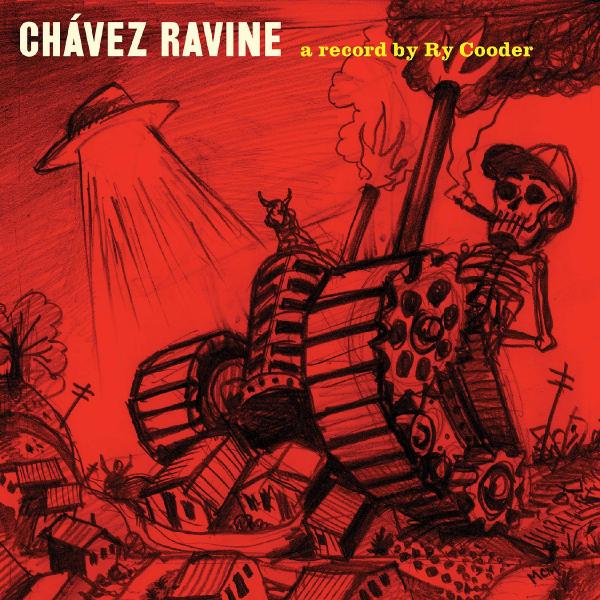 Ry Cooder Ry Cooder - Chavez Ravine (2 LP) ry cooder paradise
