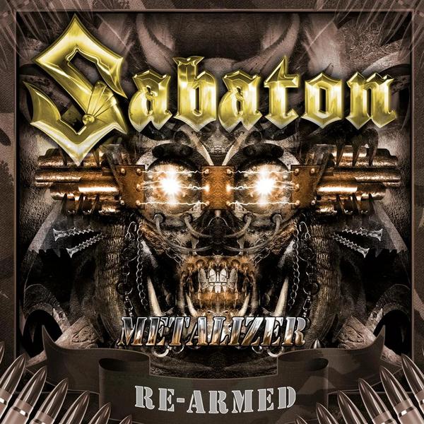 

Sabaton Sabaton - Metalizer Re-armed (180 Gr, 2 LP)