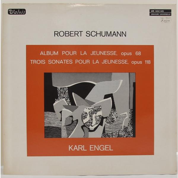 Винтажная виниловая пластинка SCHUMANN - ALBUM POUR LA JEUNESSE OP.68, TROIS SONATES POUR LA JEUNESSE OP.118 (KARL ENGEL)