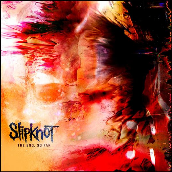 Slipknot Slipknot, The End, So Far (45 Rpm, Colour, 2 LP), Виниловые пластинки, Виниловая пластинка