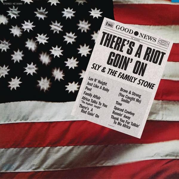 

Sly The Family Stone Sly The Family Stone - There's A Riot Goin' On (colour)