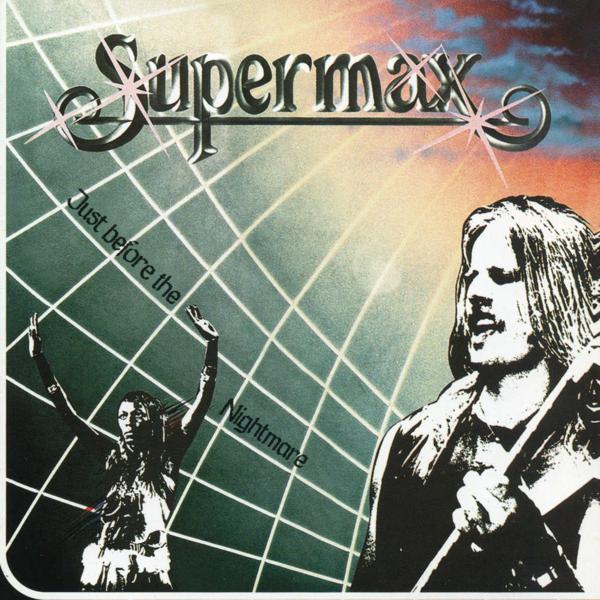 

Supermax Supermax - Just Before The Nightmare (limited, 180 Gr)