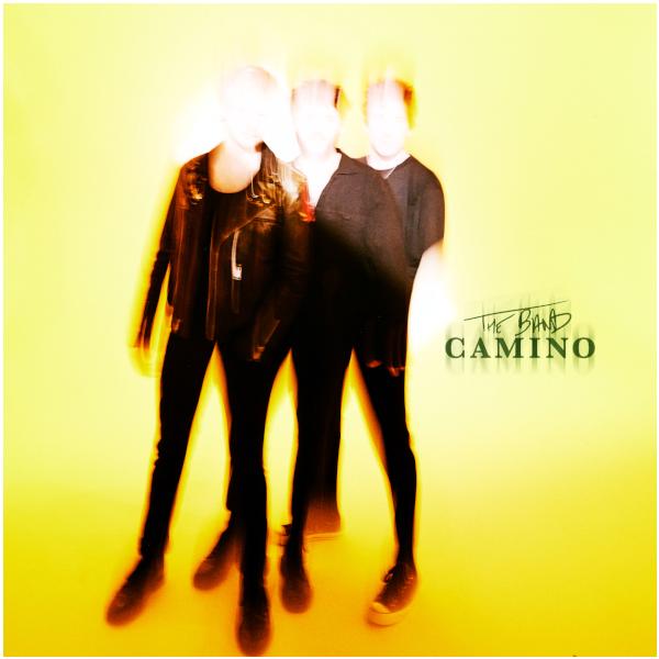 Band Camino Band CaminoThe - The Band Camino band camino band caminothe 4 songs by your buds in the band camino limited colour