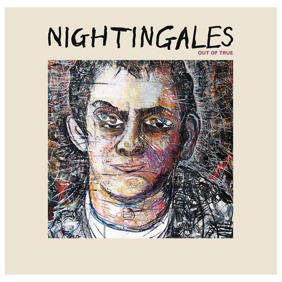 The Nightingales The Nightingales - Out Of True (limited, 2 LP)