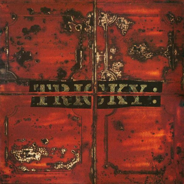 Tricky Tricky - Maxinquaye (reissue, 180 Gr)